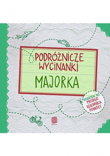 Podróżnicze wycinanki. Majorka