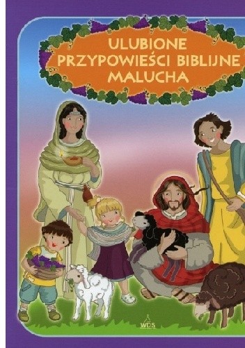 Ulubione przypowieści biblijne malucha