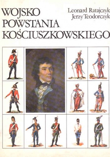Wojsko powstania kościuszkowskiego w oczach współczesnych malarzy