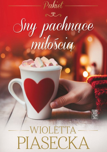 Sny pachnące miłością