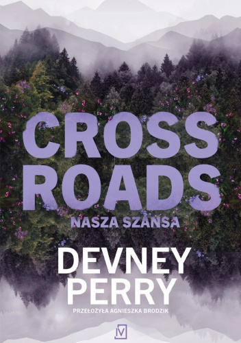 Crossroads. Nasza szansa