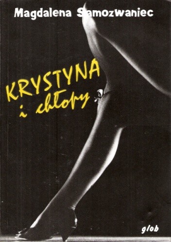 Krystyna i chłopy