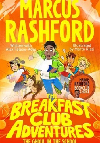 The Breakfast Club Adventures: The Ghoul in the School