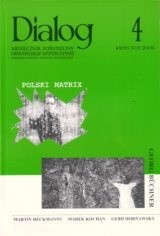 Dialog, nr 4 / kwieceń 2006. Polski Matrix