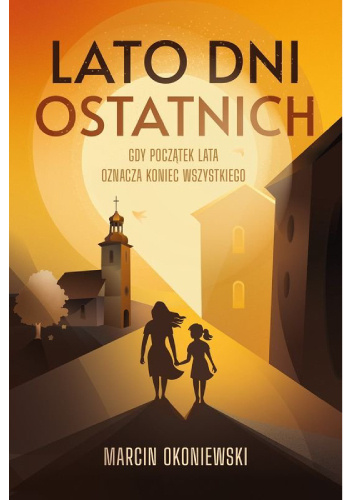Lato dni ostatnich