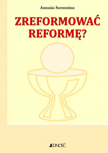 Zreformować reformę?