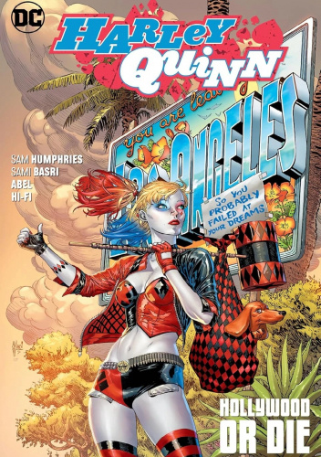 Harley Quinn: Hollywood Or Die