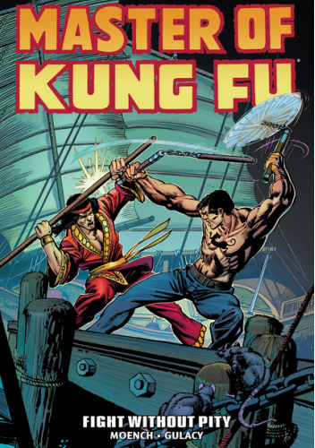 Master of Kung Fu Epic Collection. Fight Without Pity
