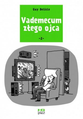 Vademecum złego ojca – 2
