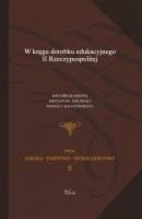 W kręgu dorobku edukacyjnego II Rzeczpospolitej