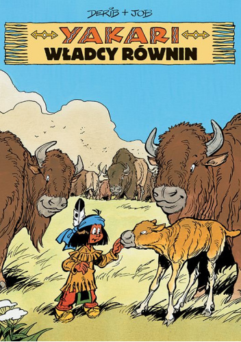 Yakari. Władcy równin