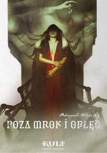Kult. Poza mrok i obłęd
