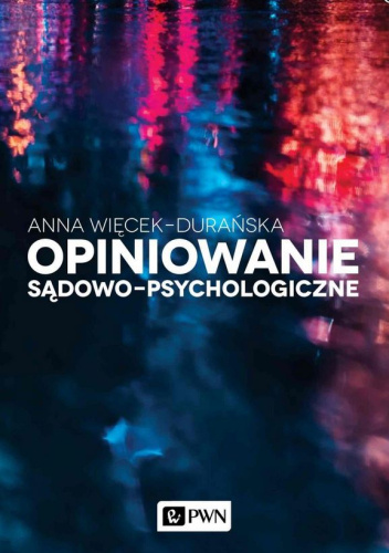 Opiniowanie sądowo-psychologiczne