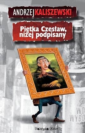 Piętka Czesław, niżej podpisany