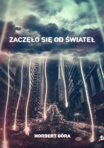 Zaczęło się od świateł