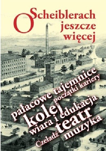 O Scheiblerach jeszcze więcej