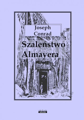 Szaleństwo Almayera