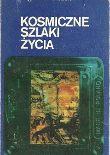 Kosmiczne szlaki życia