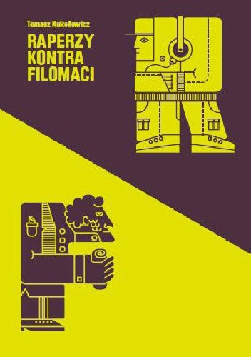 Raperzy kontra filomaci