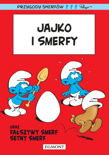 Przygody Smerfów. Jajko i Smerfy
