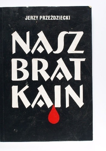Nasz brat Kain