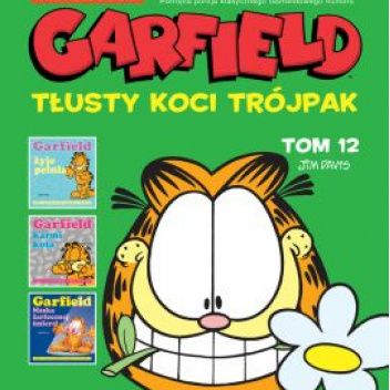 Garfield. Tłusty koci trójpak. Tom 12