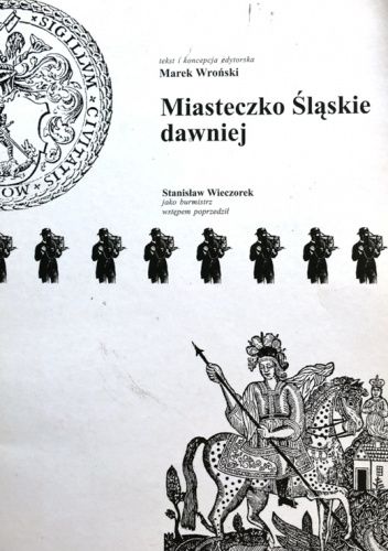 Miasteczko Śląskie dawniej