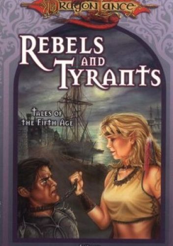 Rebels and Tyrants