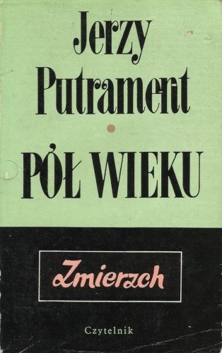 Pół wieku. Zmierzch