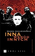 Inna wśród innych: Powieść na motywach życia Elżbiety Huggler