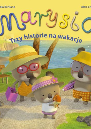 Marysia. Trzy historie na wakacje