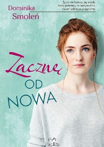 Zacznę od nowa