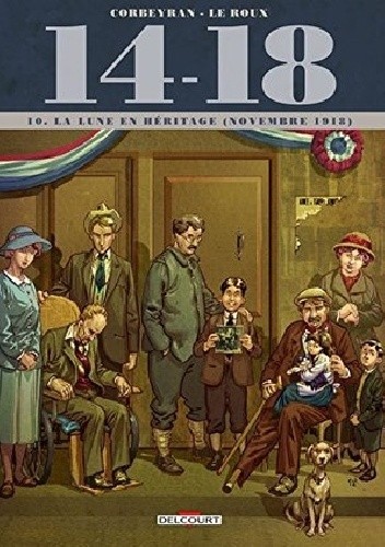 14-18 Tome 10- La Lune En Héritage