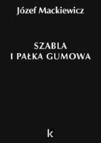 Szabla i pałka gumowa