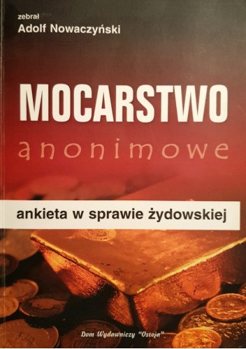 Mocarstwo anonimowe. Ankieta w sprawie żydowskiej.
