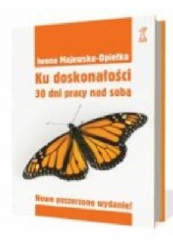 Ku doskonałości 30 dni pracy nad sobą