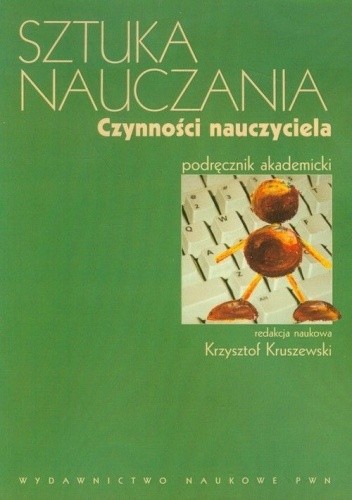Sztuka nauczania. Czynności nauczyciela