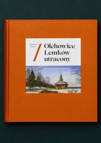Olchowiec Łemków utracony. Вільховец Лемків втрачений.