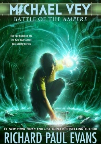 Michael Vey 3: Battle of the Ampere