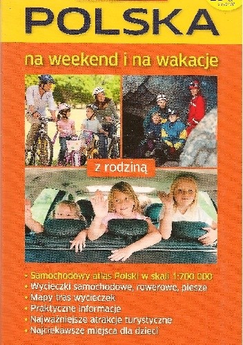 Polska na weekend i na wakacje