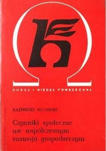Czynniki społeczne we współczesnym rozwoju gospodarczym