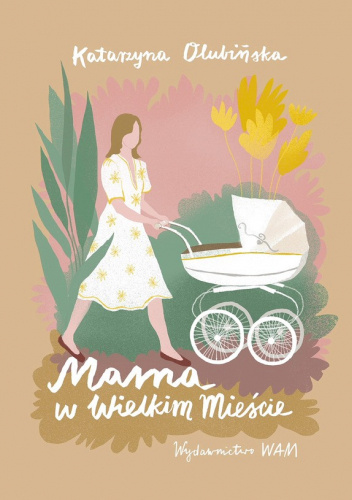 Mama w wielkim mieście