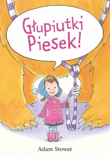 Głupiutki Piesek!