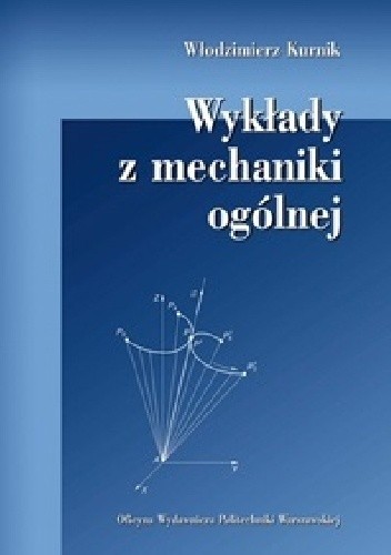 Wykłady z mechaniki ogólnej