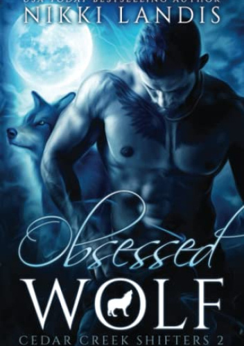 Obsessed Wolf
