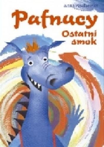 Pafnucy. Ostatni smok