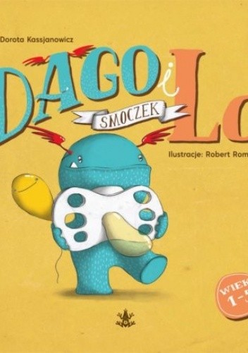 Dago i Lo. Smoczek
