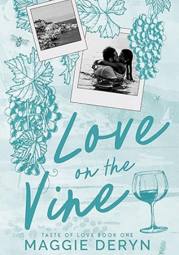Love on the Vine