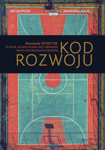 Kod Rozwoju – Mentalność Getbetter