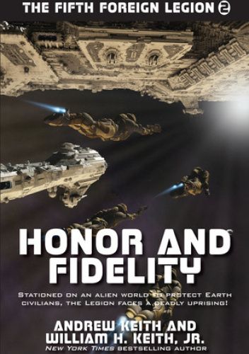 Honor and Fidelity